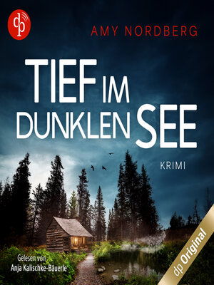 cover image of Tief im dunklen See, Band (Ungekürzt)